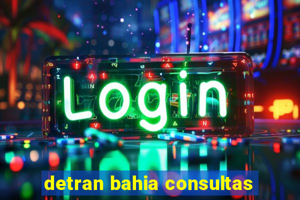 detran bahia consultas